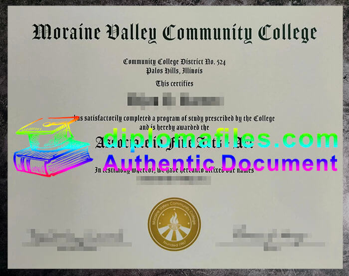 purchase realistic Moraine Valley Community College diploma