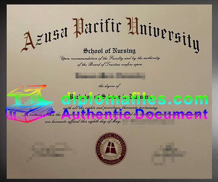 purchase realistic Azusa Pacific University degree