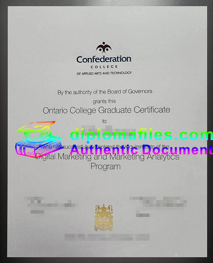 purchase realistic Confederation College of Applied Arts and Technology certificate